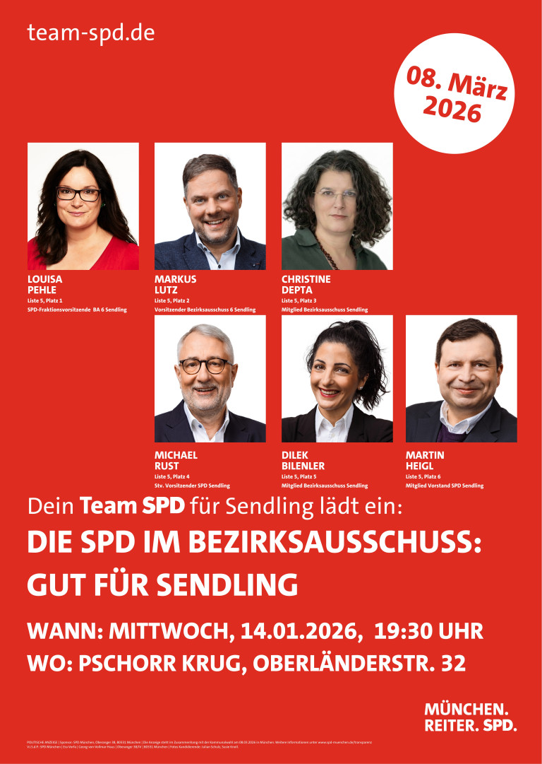 SPD Kandidierende für den BA Sendling (Platz 1-6): Louisa Pehle, Markus Lutz, Christine Depta, Michael Rust, Dilek Bilenler, Martin Heigl